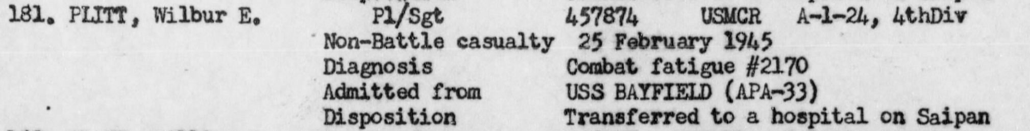 When one of his mortar squads was wiped out in a single night on Iwo Jima, the veteran platoon sergeant could take no more. War diary, USS Hendry.